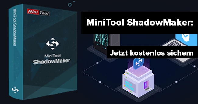 MiniTool ShadowMaker Gratis Software-Vollversion