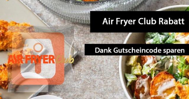 Air Fryer Club Rabattgutschein