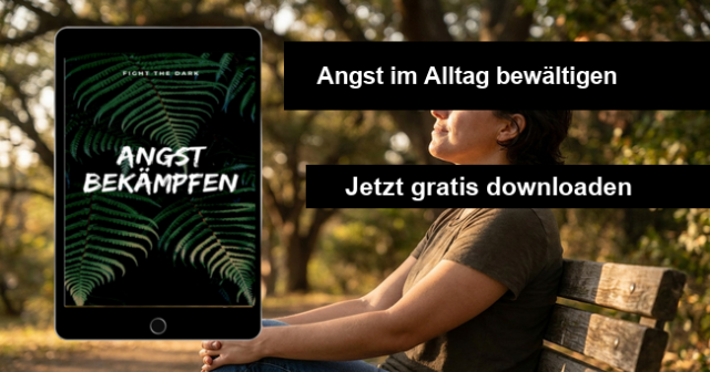 Angst im Alltag bewältigen kostenlos herunterladen