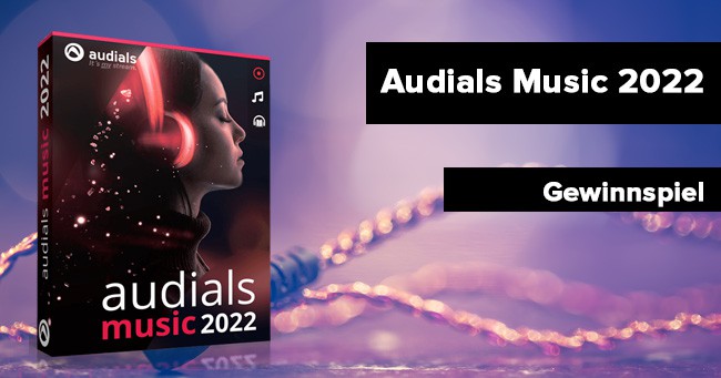audials music 2022 kostenfrei in Verlosung sichern