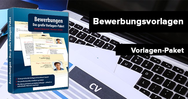 Bewerbungsvorlagen 2021: das große Vorlagen-Paket