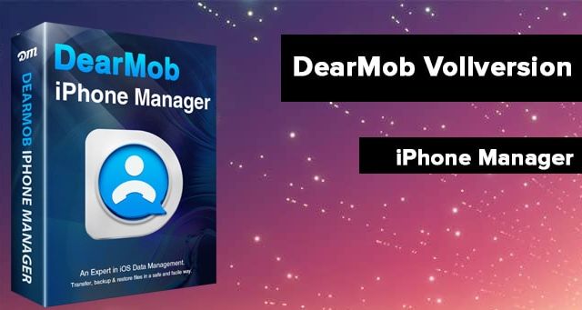 DearMob iPhone Manager kostenlos download