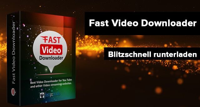 Fast Video downloader ein jahr kostenfrei nutzen