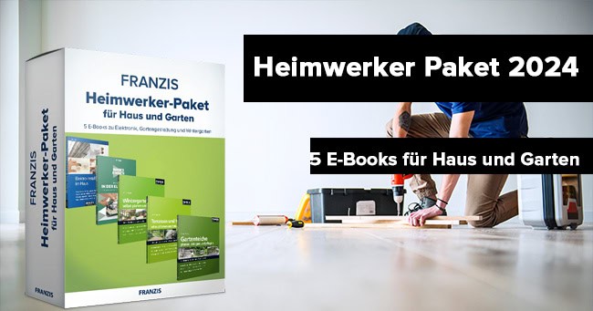 FRANZIS Heimwerker Paket 2024 gratis sichern
