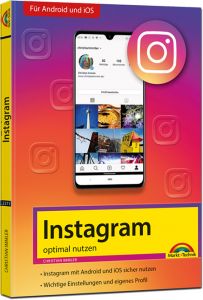 Instagram richtig nutzen und Anwenden: E-Book gratis