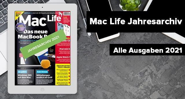Mac Life Jahresarchiv 2021 kostenlos sichern