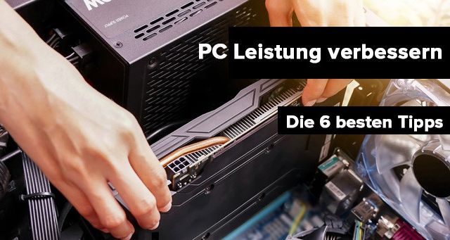 PC Leistung verbessern