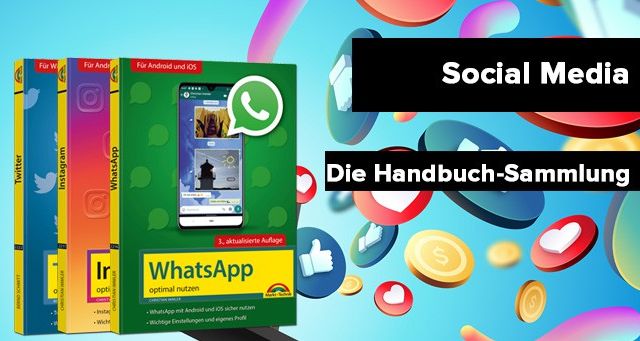 Das große Handbuch-Vorteilspaket von markt+Technik zum Thema Social Media