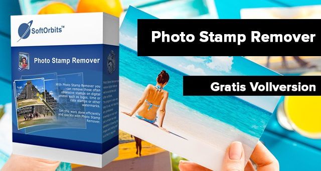 softorbits photo stamp remover kostenlose Vollversion