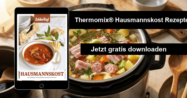 Thermomix Hausmannskost Rezepte kostenlos herunterladen