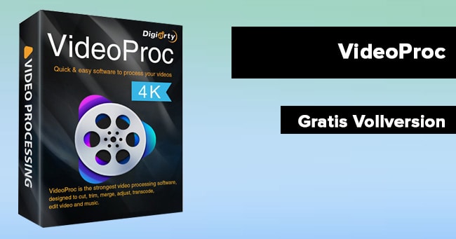 Videoproc kostenlose Vollversion