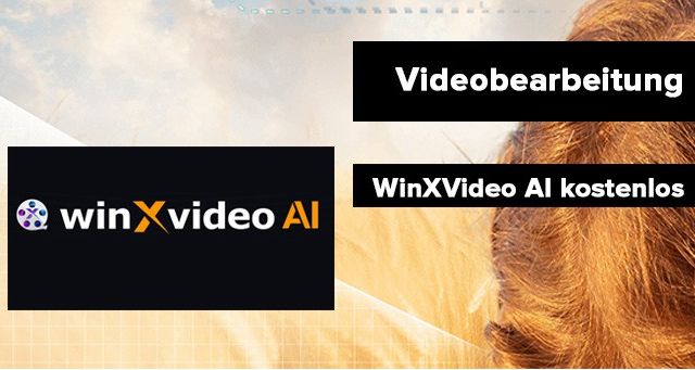 WinxVIdeo AI kostenlos herunterladen